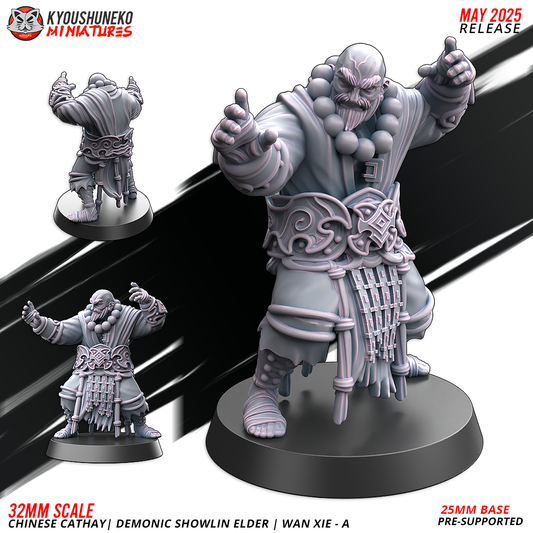 Demonic Shaolin Elder | Wan Xie - A | Chinese Cathay - Kyoushuneko Miniatures