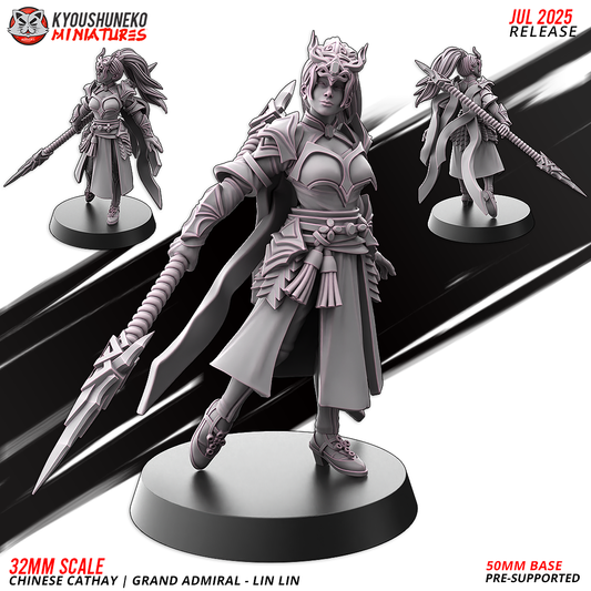 Grand Admiral - Lin Lin | Chinese Cathay - Kyoushuneko Miniatures