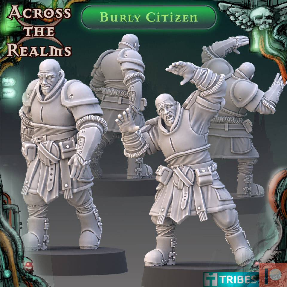 Burly Citizen - Across the Realms 32mm