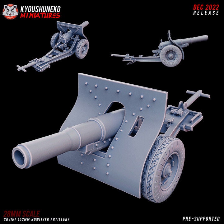 Soviet 152mm Howitzer Artillery ww2 - Kyoushuneko Miniatures