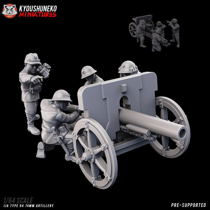 Japanese Tye 94 74mm Artillery ww2 - Kyoushuneko Miniatures